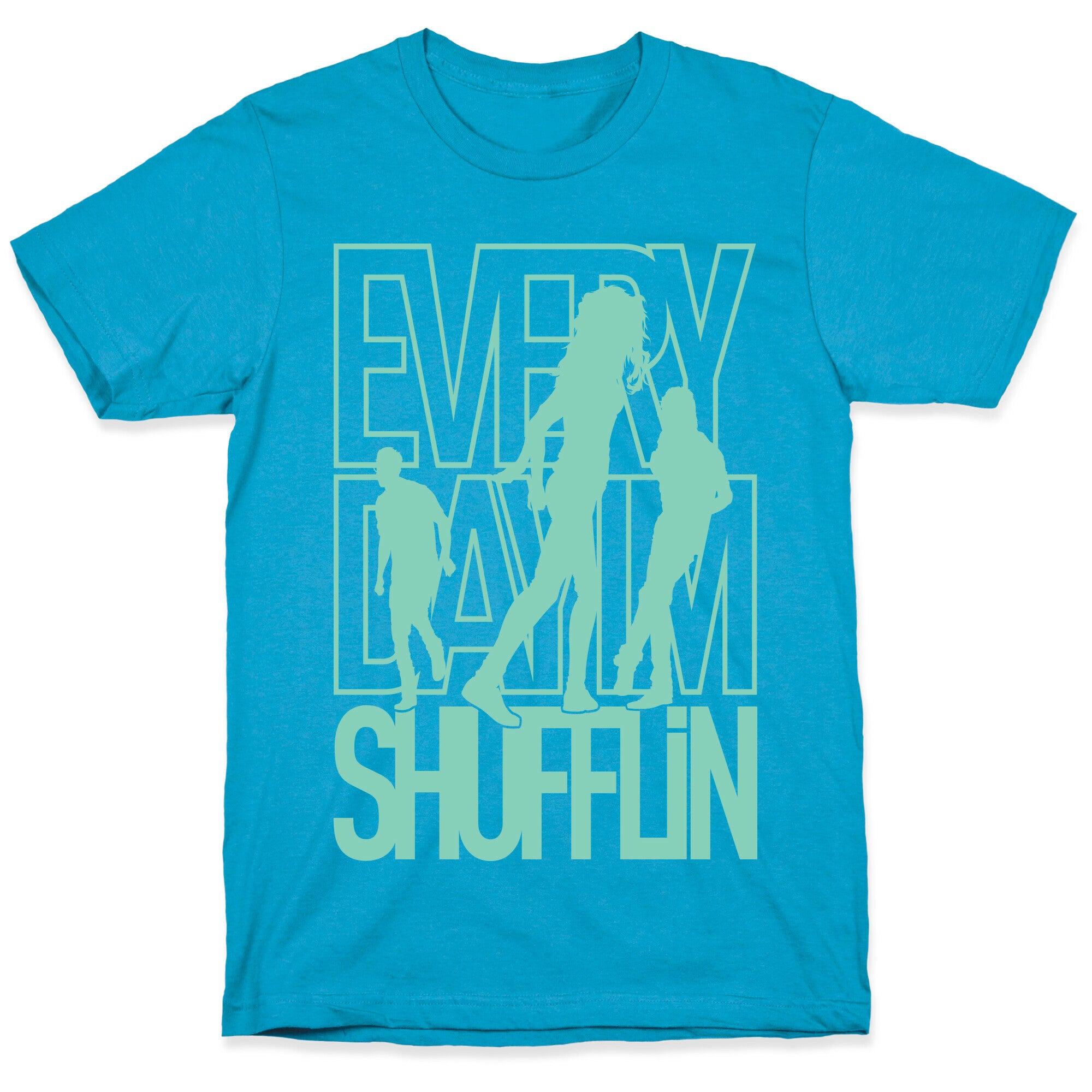 Everyday I'm Shufflin Unisex Triblend Tee
